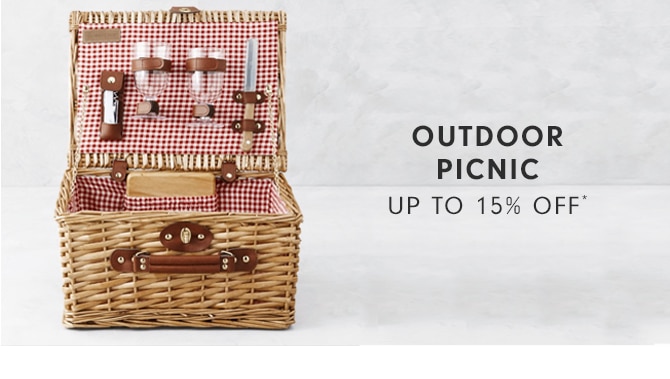 OUTDOOR PICNIC - UP TO 15% OFF*