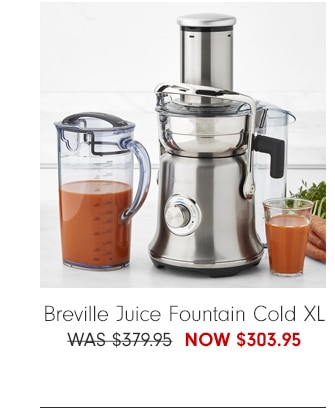 Breville Juice Fountain Cold XL - Now $303.95 