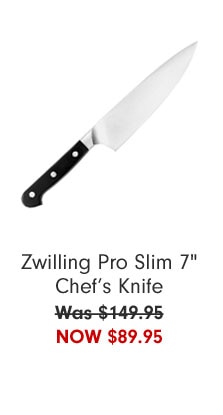 Zwilling Pro Slim 7" Chef's Knife Now $89.95