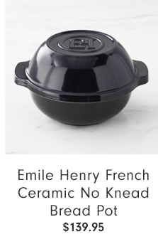 Emile Henry French Ceramic No Knead Bread Pot - $139.95