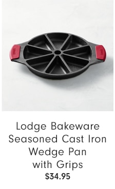 Lodge Bakeware Seasoned Cast Iron Wedge Pan with Grips - 34.95