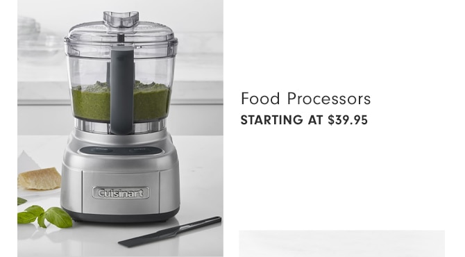 Food Processors - STARTING AT $39.95