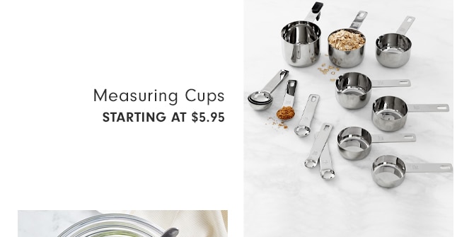 Measuring Cups - STARTING AT $5.95