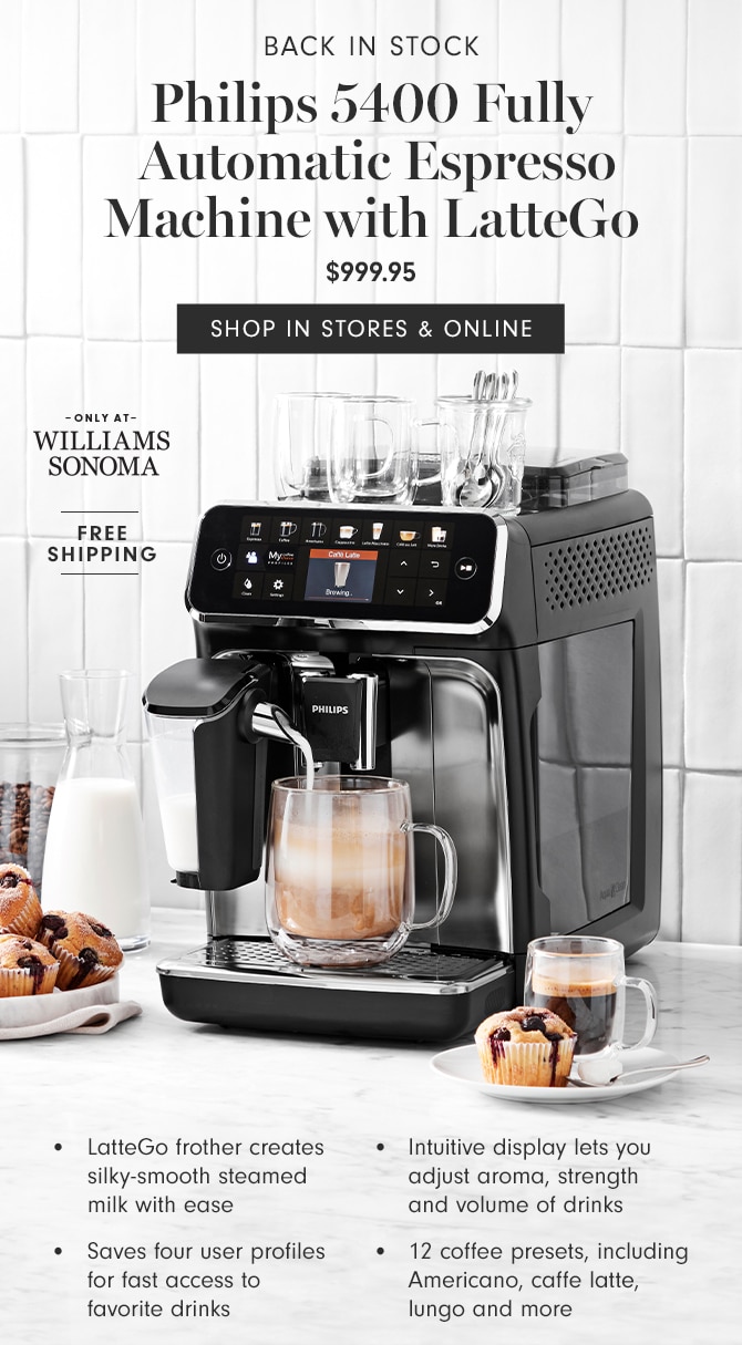 BACK IN STOCK - Philips 5400 Fully Automatic Espresso Machine with LatteGo $999.95 - SHOP IN STORES & ONLINE