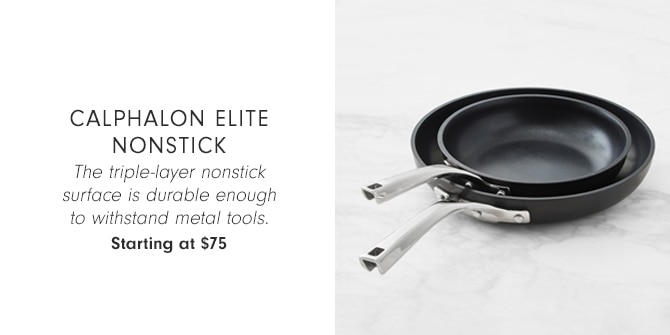 Calphalon Elite Nonstick - Starting at $75