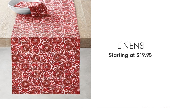 Linens Starting at $19.95