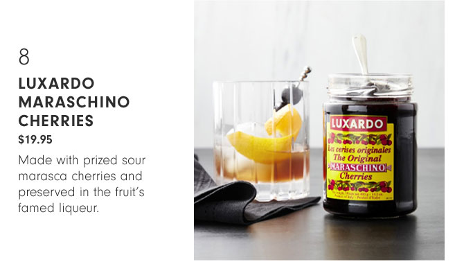 8 Luxardo Maraschino Cherries $19.95