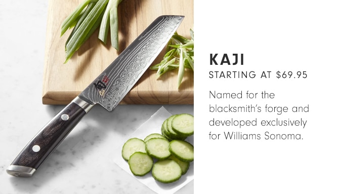 KAJI - STARTING AT $69.95