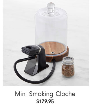 Mini Smoking Cloche $179.95