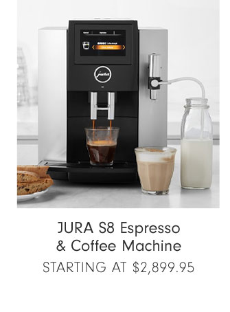 JURA S8 Espresso & Coffee Machine Starting at $2,899.95