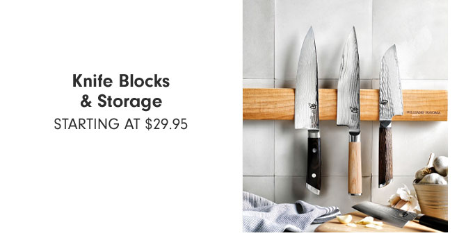 Knife Blocks & Storage Starting at $29.95