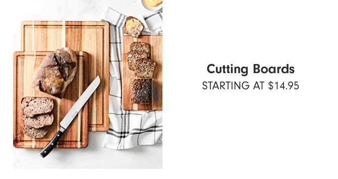 Cutting Boards Starting at $14.95