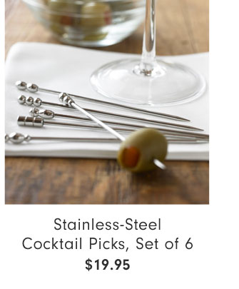 Stainless-Steel Cocktail Picks, Set of 6 $19.95