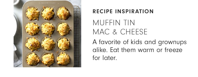 RECIPE INSPIRATION: MUFFIN TIN MAC & CHEESE