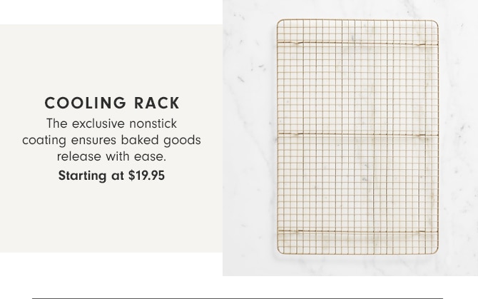 COOLING RACK - Starting at $19.95