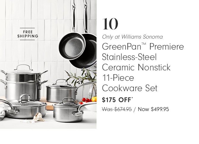 GreenPan™ Premiere Stainless-Steel Ceramic Nonstick 11-Piece Cookware Set - $175 OFF*