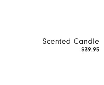 Scented Candle $39.95