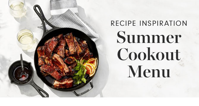 RECIPE INSPIRATION - Summer Cookout Menu