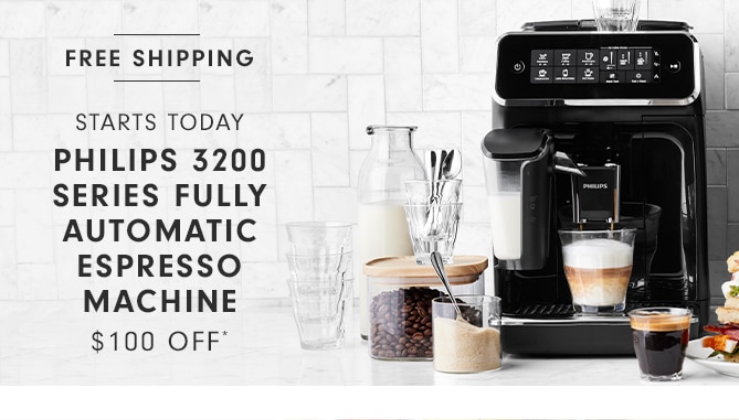 PHILIPS 3200 SERIES FULLY AUTOMATIC ESPRESSO MACHINE - $100 OFF*