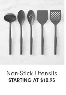 Non-Stick Utensils - Starting at $10.95