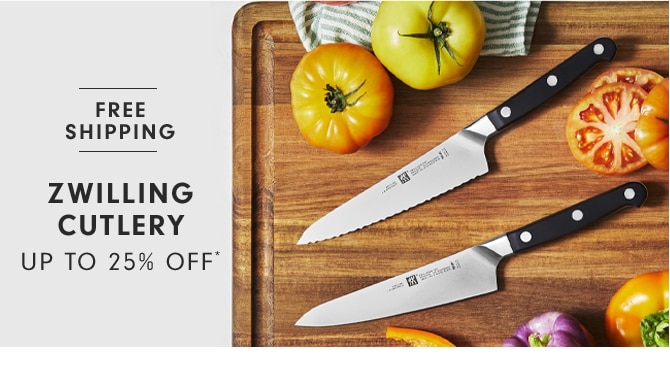 ZWILLING CUTLERY - UP TO 25% OFF*