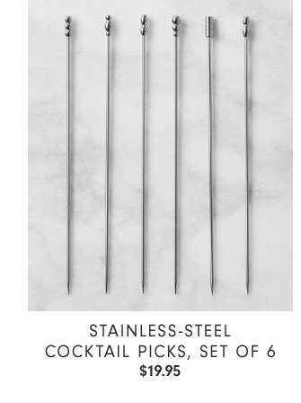 Stainless-Steel Cocktail Picks, Set of 6 $19.95