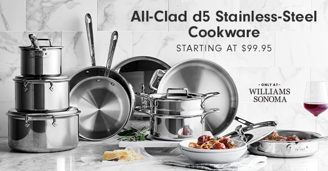 All-Clad d5 Stainless-Steel Cookware Starting at $99.95