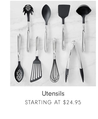 Utensils STARTING AT $24.95