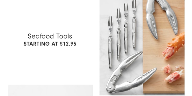 Seafood Tools - Starting at $12.95