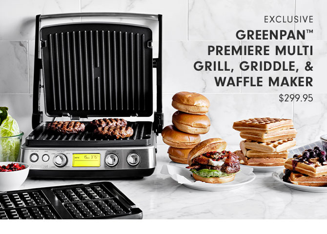 EXCLUSIVE Greenpan™ Premiere Multi Grill, Griddle, & Waffle Maker $299.95