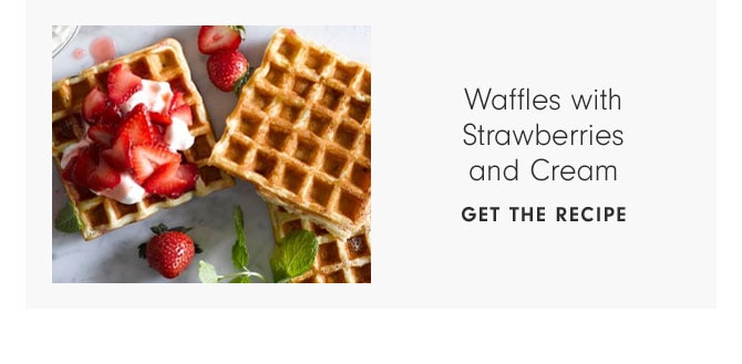 Waffles with Strawberries and Cream - Get the Recipe