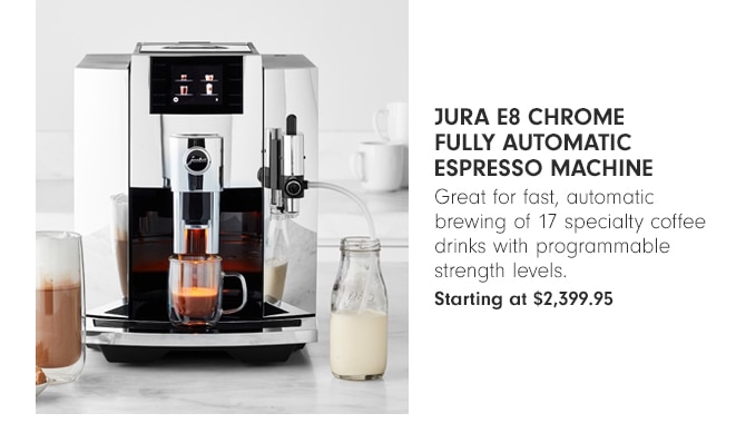 JURA E8 Chrome Fully Automatic Espresso Machine - Starting at $2,399.95