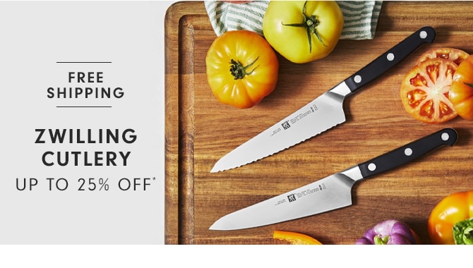 ZWILLING CUTLERY - UP TO 25% OFF*