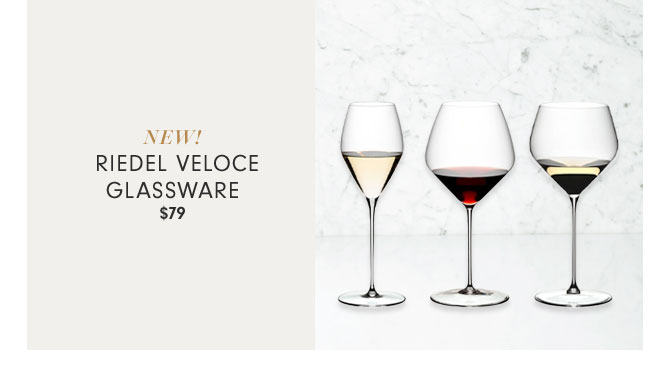 NEW! Riedel Veloce Glassware $79