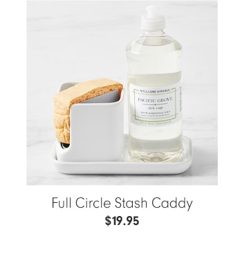 Full Circle Stash Caddy - $19.95