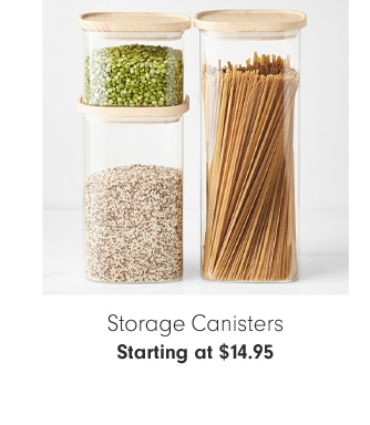 Storage Canisters - Starting at $14.95 