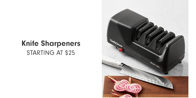 Knife Sharpeners - Starting at $25