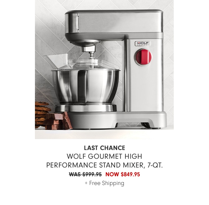 Wolf Gourmet High Performance Stand Mixer, 7-Qt. - NOW $849.95 + Free Shipping