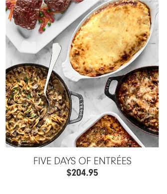 Five Days of Entrées - $204.95