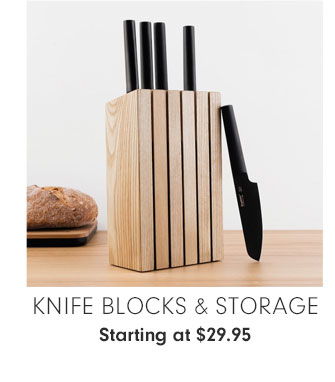Knife Blocks & Storage Starting at $29.95