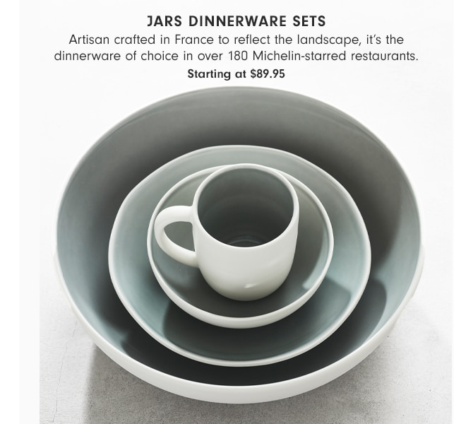 Jars Dinnerware Sets - Starting at $89.95