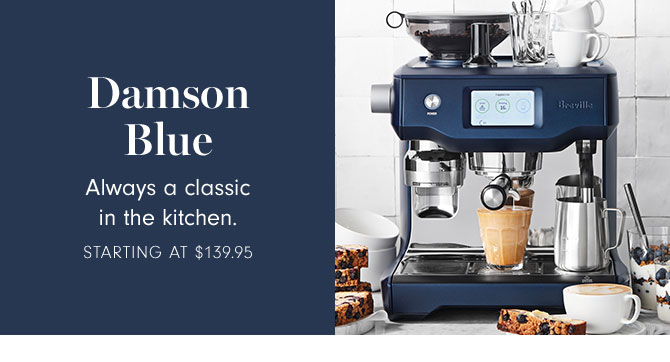 Damson Blue - Always a classic in the kitchen. Starting at $139.95