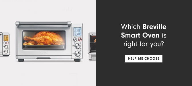 Which Breville Smart Oven is right for you? HELP ME CHOOSE