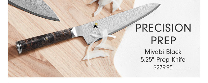 PRECISION PREP - Miyabi Black 5.25" Prep Knife $279.95