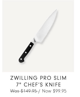 Zwilling Pro Slim 7" Chef's Knife Now $99.95