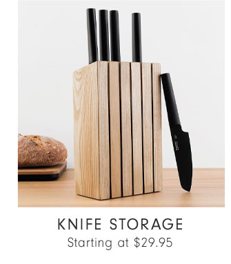 Knife Storage Starting at $29.95