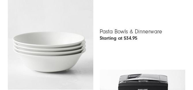 Pasta Bowls & Dinnerware - Starting at $34.95