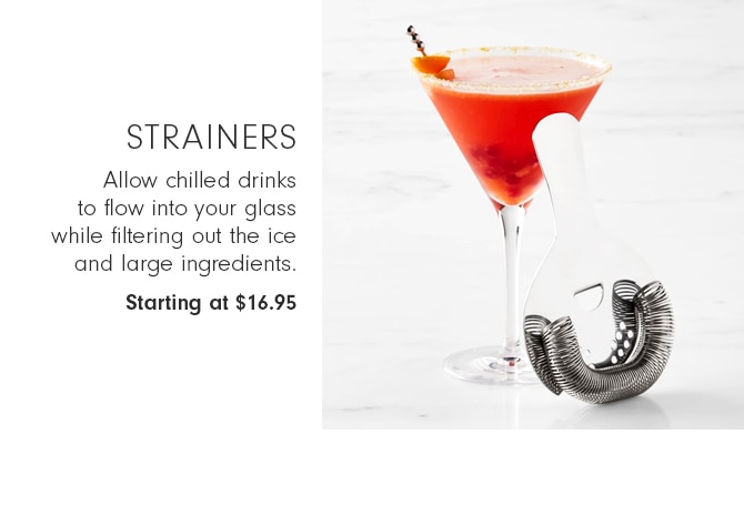  Strainers - Starting at $16.95