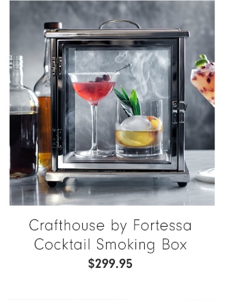 Crafthouse by Fortessa Cocktail Smoking Box - $299.95