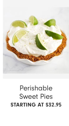 Perishable Sweet Pies Starting at $32.95